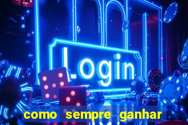 como sempre ganhar no jogo aviator